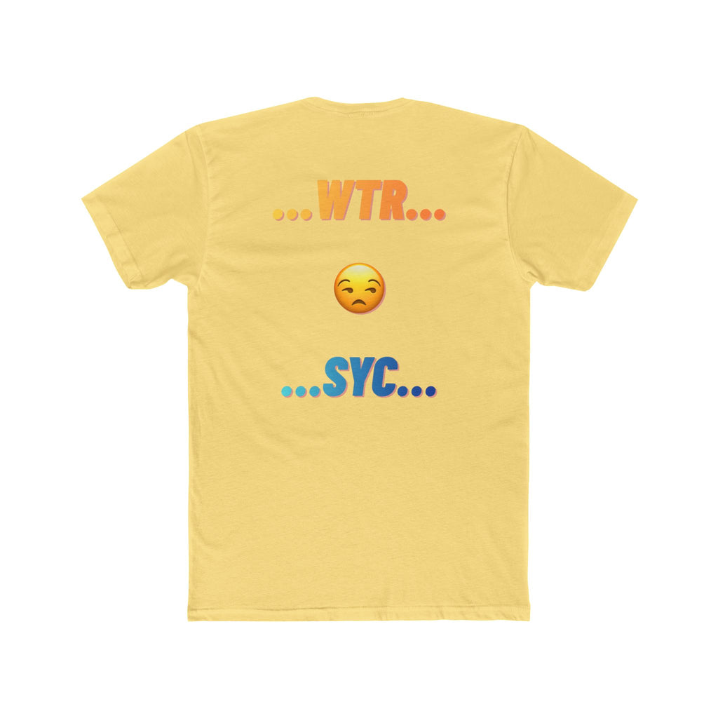 "...WTR...  ...SYC..." Casual Yellow Cotton Crew Shirt