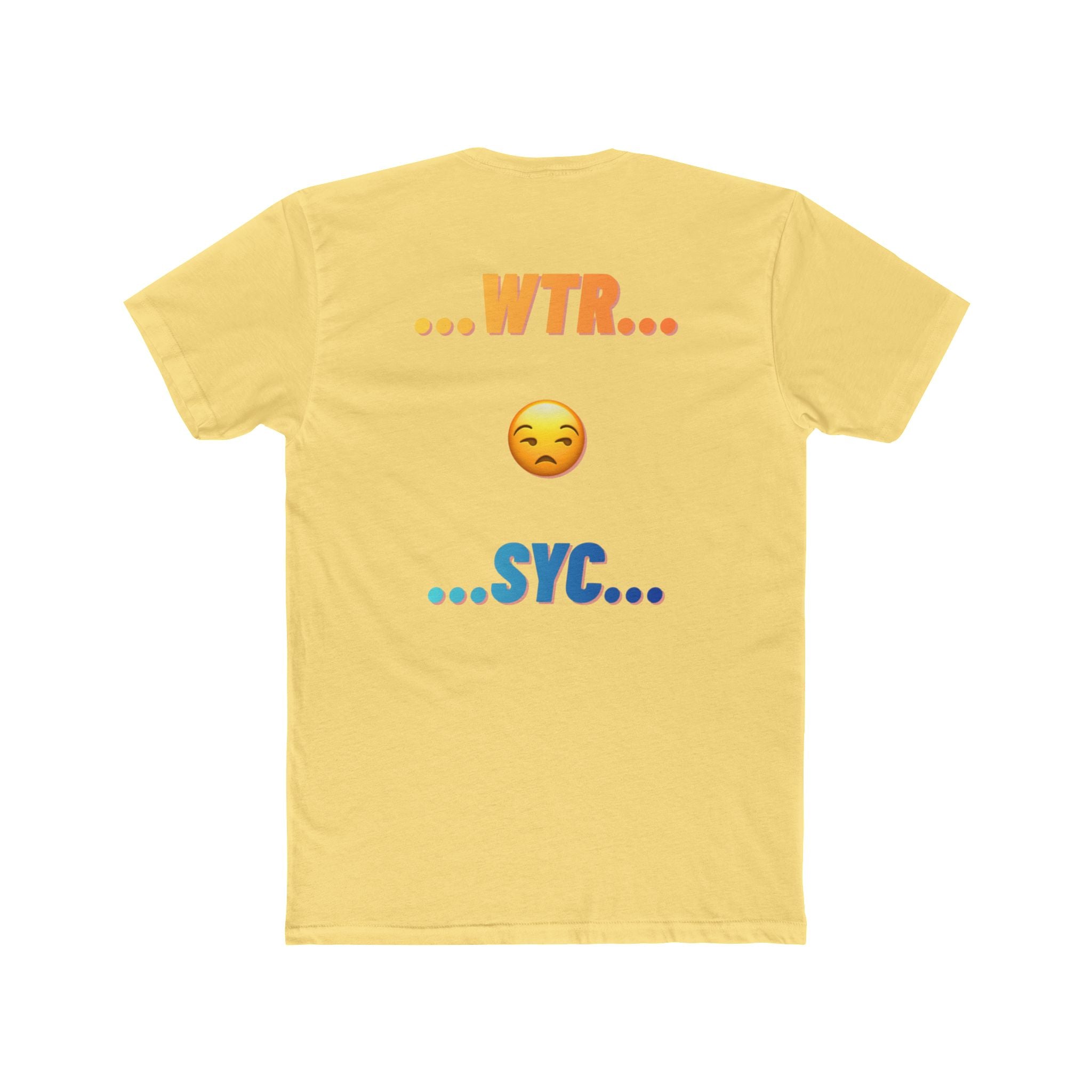 "...WTR...  ...SYC..." Casual Yellow Cotton Crew Shirt