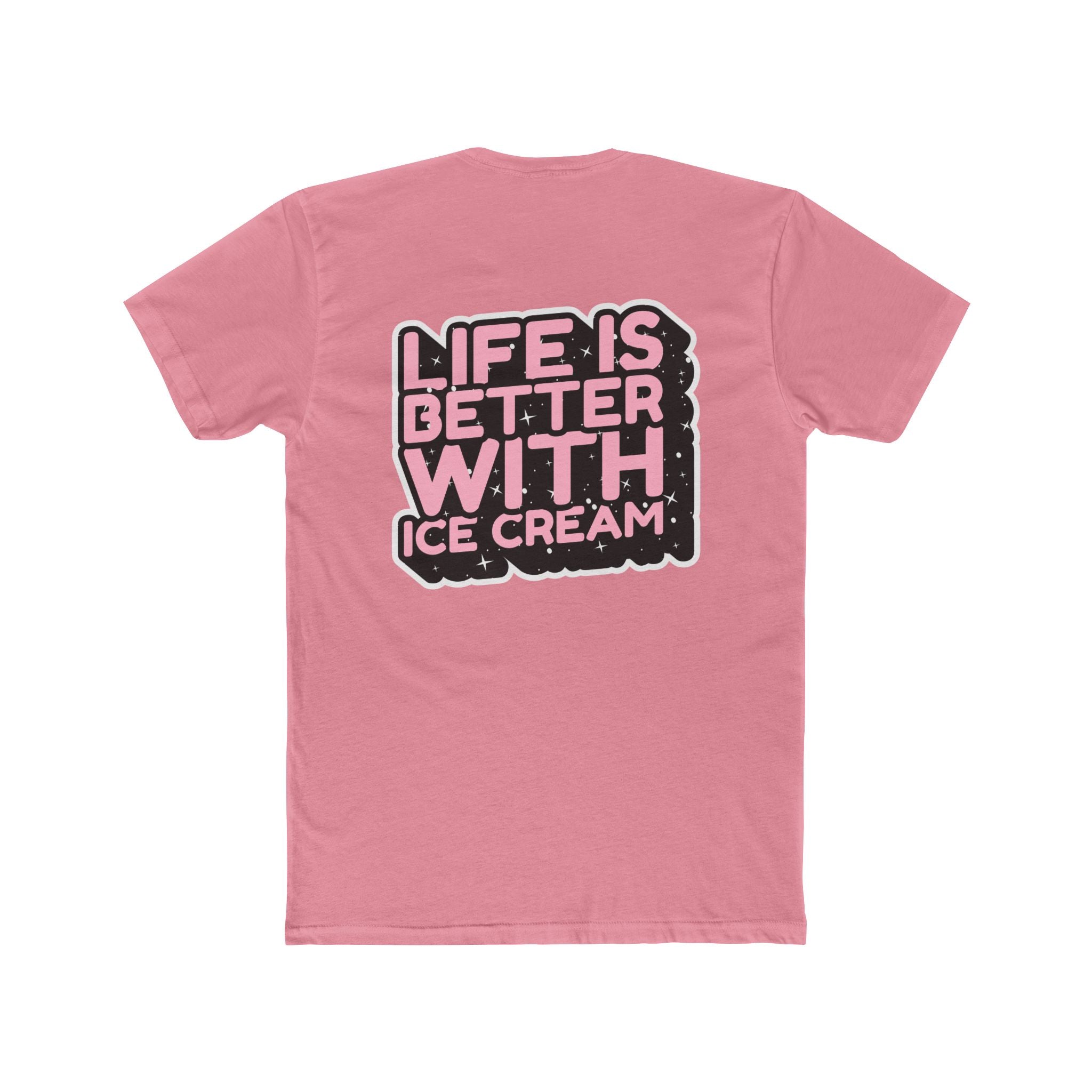 “Life Is Better With Ice Cream” T-Shirt