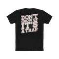 “Don't Grow Up It's a Trap” Tee