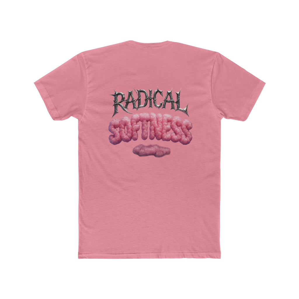 “Radical Softness”T-Shirt